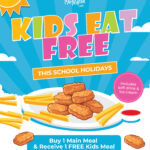 Kids Eat Free for the School Holidays